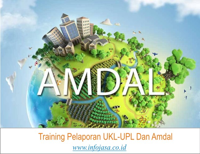 Training Pelaporan UKL-UPL Dan Amdal