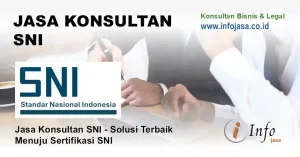 Jasa Konsultan SNI - Biro Jasa Pengurusan SNI Jakarta
